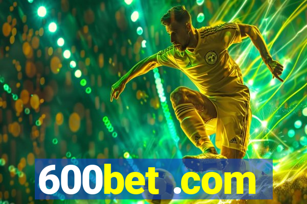 600bet .com